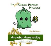 Growing Generosity: The Kids' Green Pepper Project