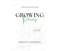 Growing Pains: 7-Day Devotional & Journal