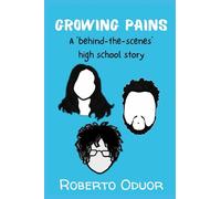 Growing Pains: A 'behind-the-scenes' high school story