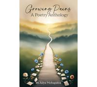 Growing Pains: A Poetry Anthology