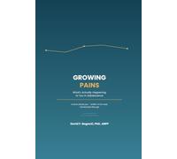 Growing Pains: What's Really Happening to You in Adolescence (The A/O Series)
