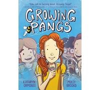 Growing Pangs: (A Graphic Novel) (From the Universe of Growing Pangs)
