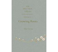 Growing Roots: South Korean Edition: Volume II