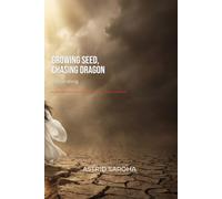 Growing Seed, Chasing Dragon: Grounding (The Disruptor Trilogy)