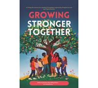 Growing Stronger Together: 31 Day Devotional for Healthy Friendships Inspired by A'Layiah & Tyree Duncan