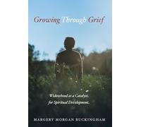 Growing Through Grief: Widowhood as a Catalyst for Spiritual Development