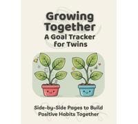 Growing Together: A Goal Tracker for Twins