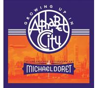 Growing Up in Alphabet City: The Unexpected Letterform Art of Michael Doret /anglais