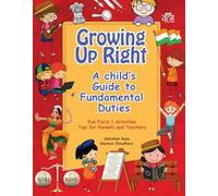 Growing Up Right: A Child's Guide to Fundamental Duties