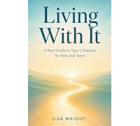 Growing With It: A Real Guide to Growth Hormone Therapy for Kids and Teens