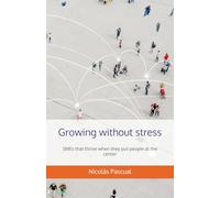 Growing without stress: SMEs that thrive when they put people at the center