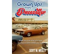 Grown Ups from Pacesetter: When you love what you have, you have everything you need