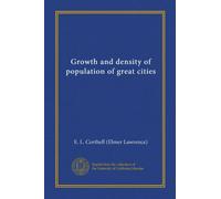 Growth and density of population of great cities