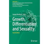 Growth, Differentiation and Sexuality: 1 (The Mycota, 1)
