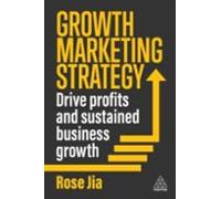 Growth Marketing Strategy