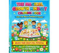Growth mindset activities for kids 4-10: Positive affirmations coloring book for girls boys