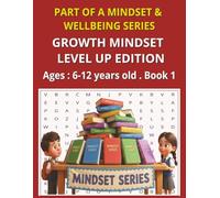Growth Mindset Level up Edition (6-12) (MINDSET & WELLBEING SERIES)