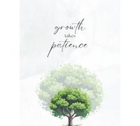 "Growth Takes Patience" Daily Journal for Women / Growing Together Movement / 8in x 10in