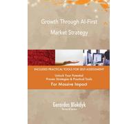 Growth Through AI-First Market Strategy