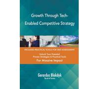 Growth Through Tech-Enabled Competitive Strategy