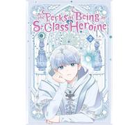 Grrr - The Perks of Being an S-Class Heroine, Vol. 2 (PERKS OF BEING AN S CLASS HEROINE GN)
