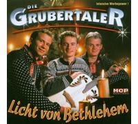 Grubertaler,die - Licht Von Bethlehem
