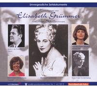 Grümmer,Elisabeth - Grümmer,Elisabeth Hommage an Elisabeth Grümmer von ihren Schülerinne