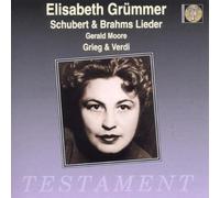 Grümmer,Elisabeth - Lieder von Schubert, Brahms, Grieg und Verdi
