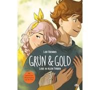 Grün & Gold - Liebe in allen Farben 3: Herzerwärmende Graphic Novel über die erste Liebe - mit charmantem Internatssetting | Mit exklusivem Bonusmaterial und Art Print