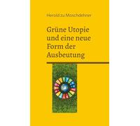 Grüne Utopie und eine neue Form der Ausbeutung: Die dunklen Seiten der Agenda 2030