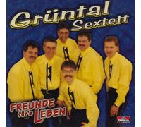 Grüntal Sextett - Freunde Fürs Leben