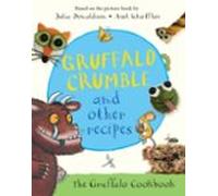 Gruffalo Crumble And Other Recipes