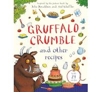 Gruffalo Crumble y otras recetas – El libro de cocina del Gruffalo