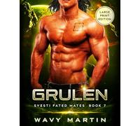 Grulen: Svesti Fated Mates Book 7