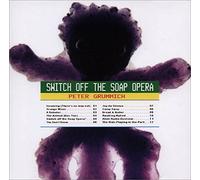 Grummich Peter - Switch Off the Soap Opera