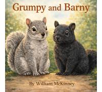 Grumpy and Barny (The Patch Adventures)