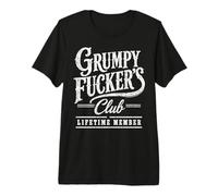 Grumpy Fuckers Club Lifetime Member Funny Sarcastic Camiseta Premium