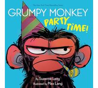 Grumpy Monkey Party Time!