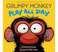 Grumpy Monkey Play all Day