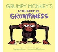 Grumpy Monkey's Little Book of Grumpiness