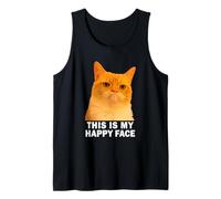 Grumpy Orange Cat This is my Happy Face Funny Weird Cat Meme Camiseta sin Mangas