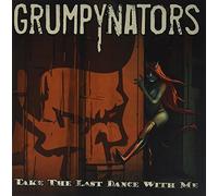 Grumpynators - Take The Last Dance With Me [VINYL] [Vinilo]