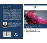Grundlagen der Morphophysiologie: Physiologie