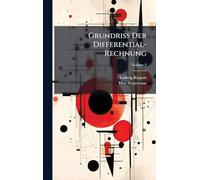 Grundriss Der Differential-Rechnung