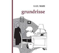 Grundrisse: manuscritos de 1857-1858