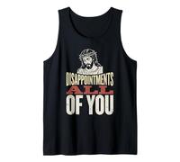 Grunge Divertido Jesús Decepciones Todos Ustedes Meme Sarcástico Camiseta sin Mangas