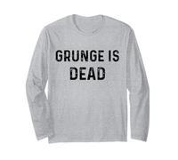 Grunge Is Dead | Camiseta Divertida de música Rock Manga Larga