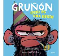 Gruñon 2 - ¡Esto es una fiesta! (Serres)
