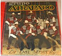 Grupo Atrapado - La Del Morral