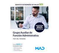 Grupo Auxiliar de Función Administrativa del Servicio Extremeño de Salud (SES). Test del temario